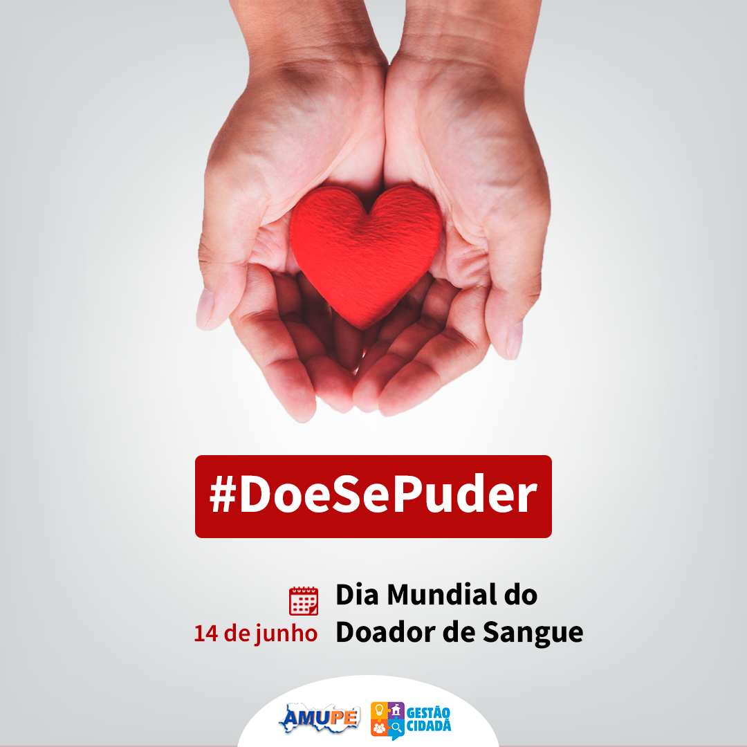 Leia mais sobre o artigo Amupe lança campanha #DoeSePuder para minimizar os efeitos da pandemia no banco de sangue do Hemope