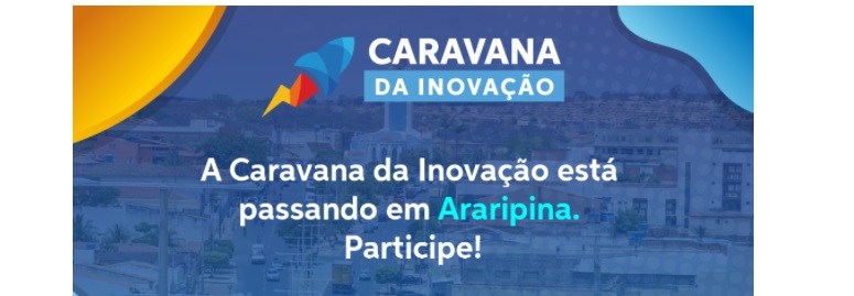 Leia mais sobre o artigo Araripina recebe segunda parada da Caravana da Inovação