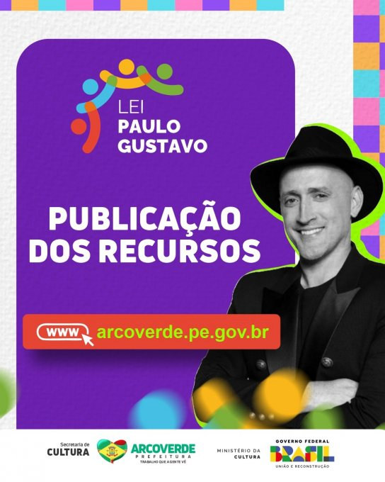 Leia mais sobre o artigo Prefeitura de Arcoverde divulga resultado da análise artística após recursos, de projetos submetidos à Lei Paulo Gustavo