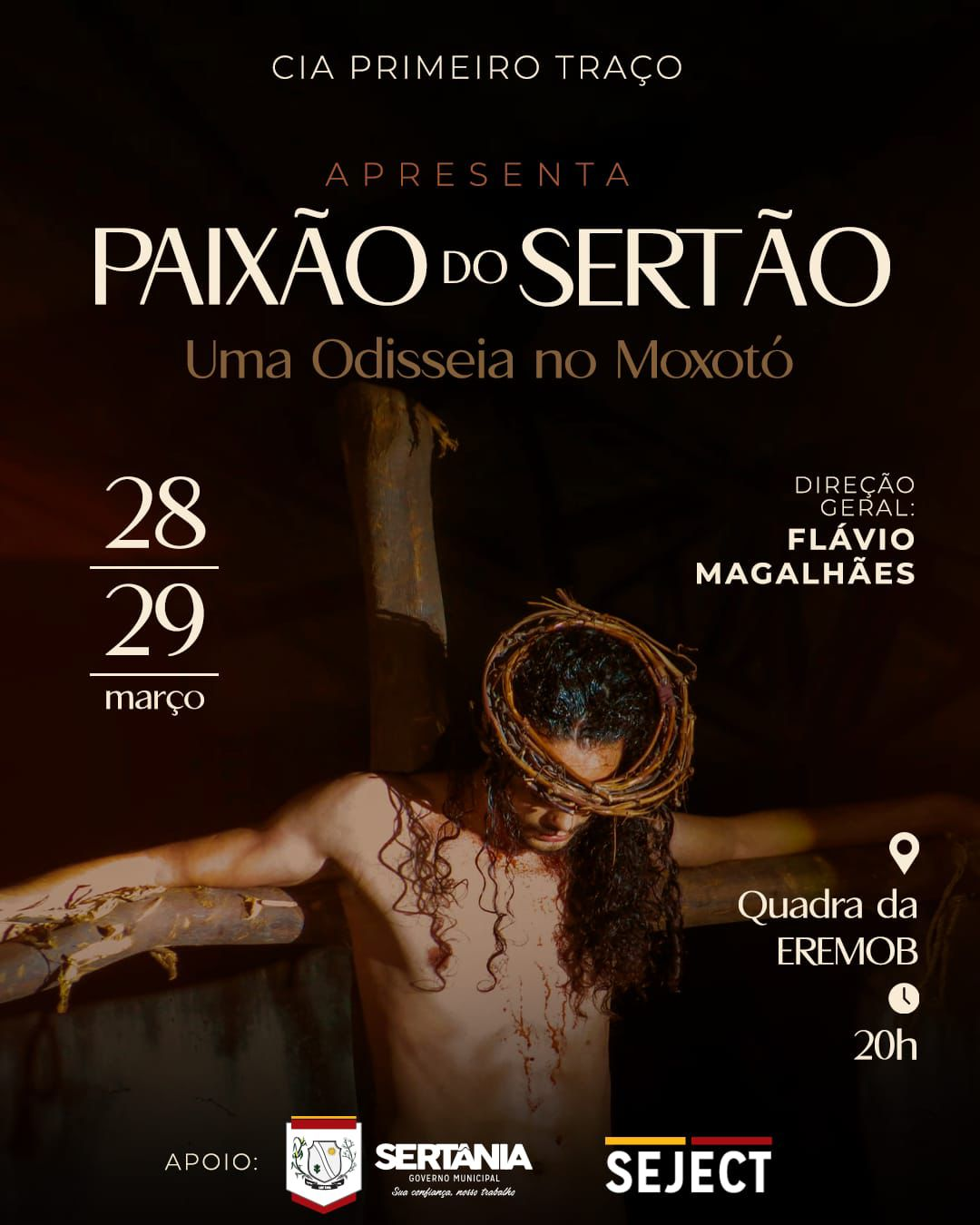 Leia mais sobre o artigo Primeiro Traço encena a Paixão do Sertão nos dias 28 e 29 de março