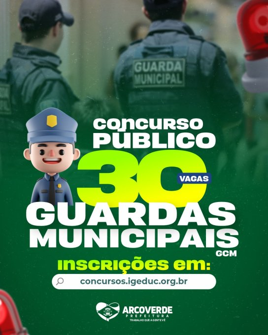 Leia mais sobre o artigo Prefeitura de Arcoverde lança Edital de Concurso Público para a Guarda Civil Municipal