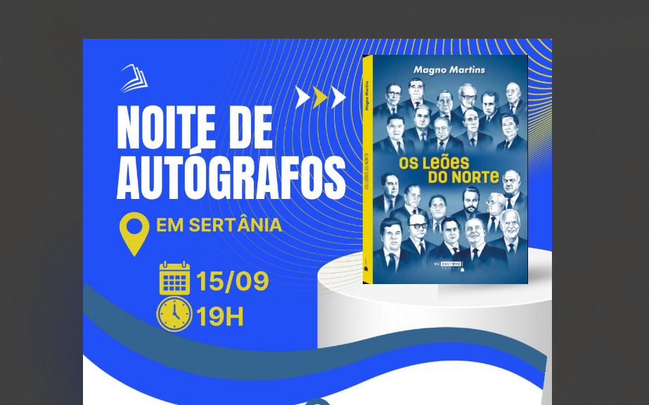 Leia mais sobre o artigo Magno Martins lança em Sertânia livro com biografias de 22 ex-governadores